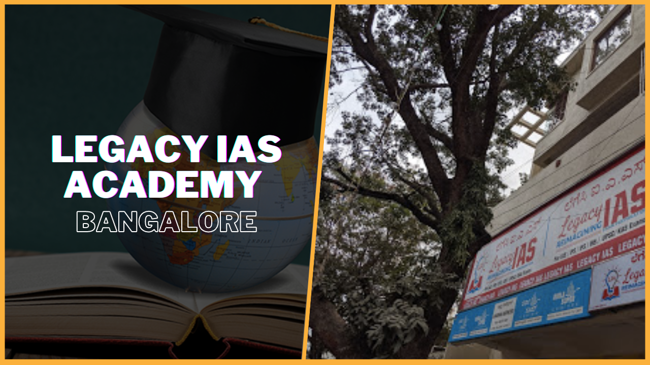 Legacy IAS Academy Bangalore